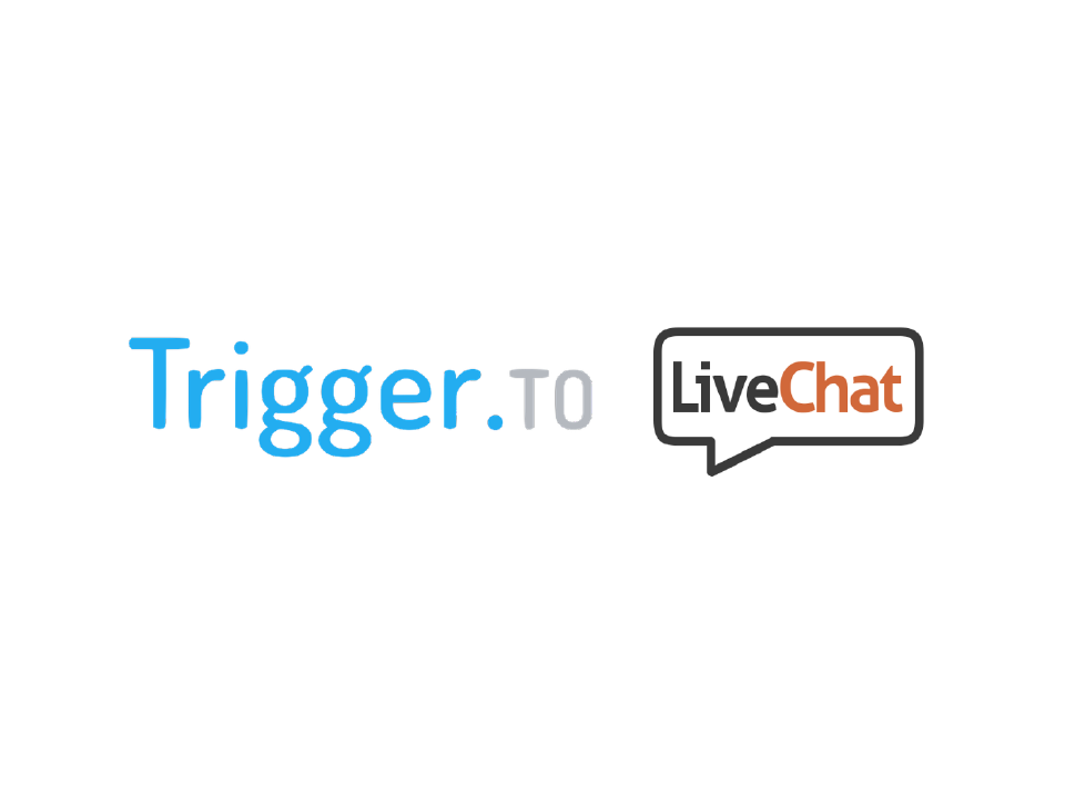 Trigger.to LiveChat