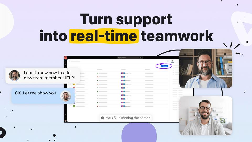 Turn support into teamwork.