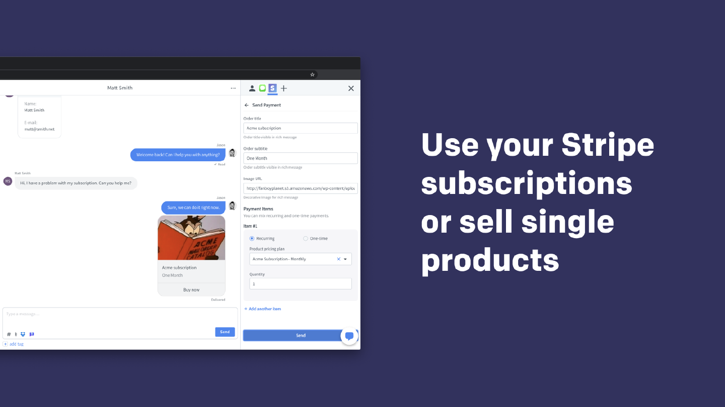 Use your Stripe subscriptions or sell single products