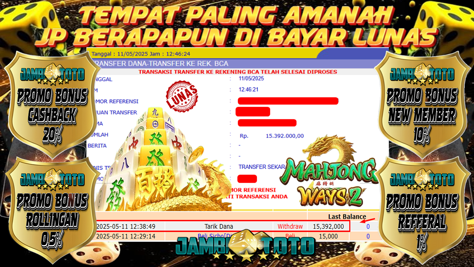 JAMBITOTO JACKPOT PG SOFT MAHJONG WAYS 2 Rp. 15,392,000,- LUNAS