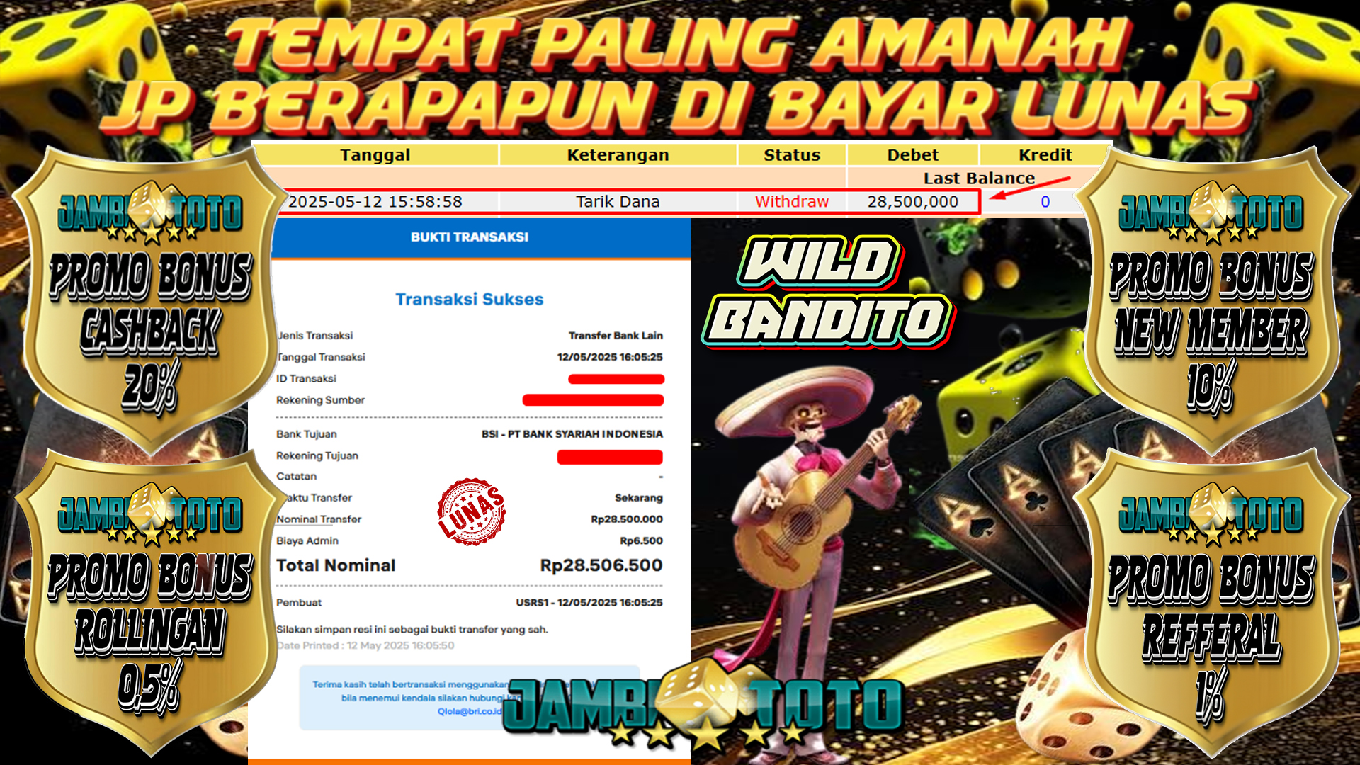 JAMBITOTO JACKPOT SLOT PRAGMATIC PLAY WILD BANDITO Rp. 28,506,000,- LUNAS