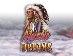Mystic Dreams