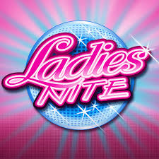 Ladies Nite